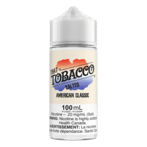 That Tobacco 100mL Salted - American Classic