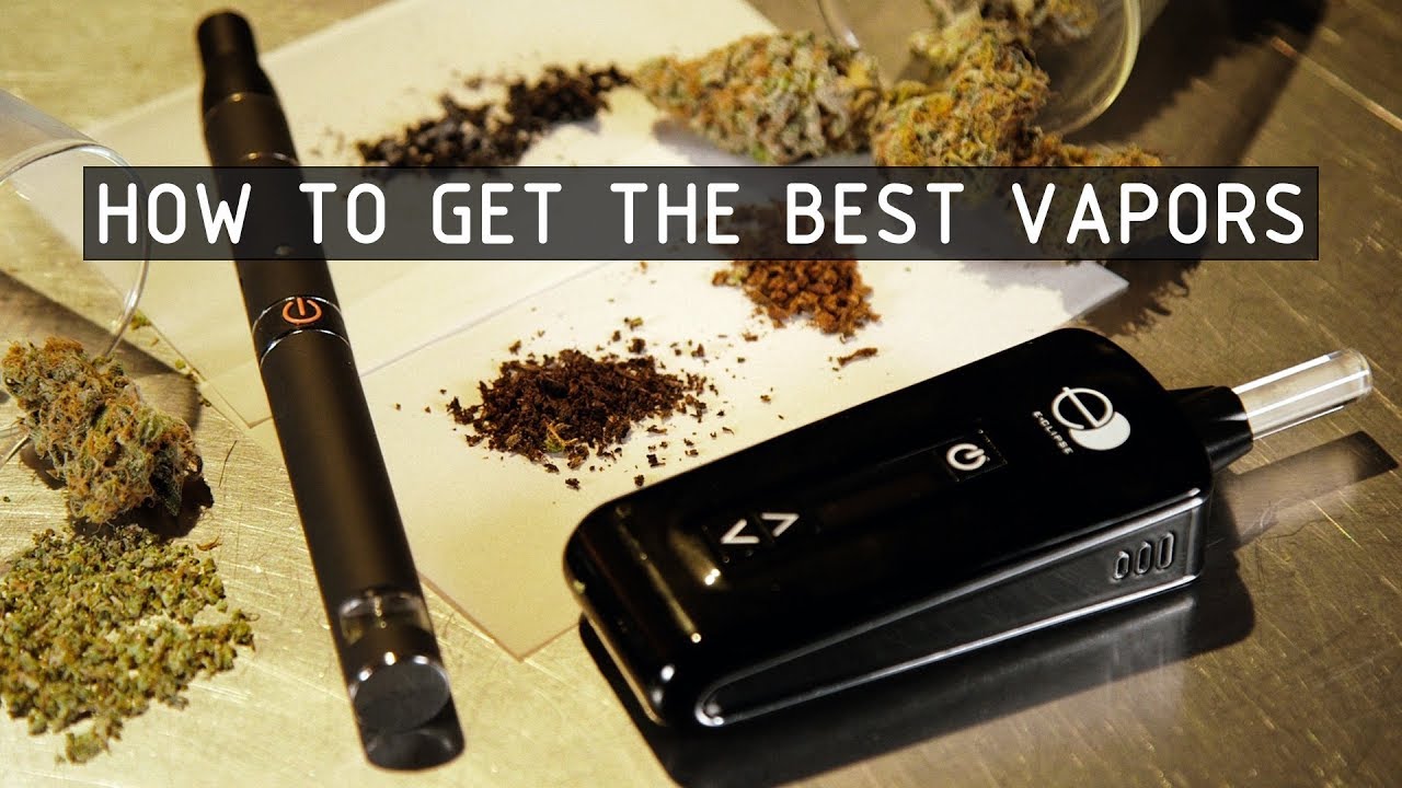 Dry Herb Vape Tips For Getting the Best Vapor: Cannabasics #114 1789329603 maxresdefault.jpg